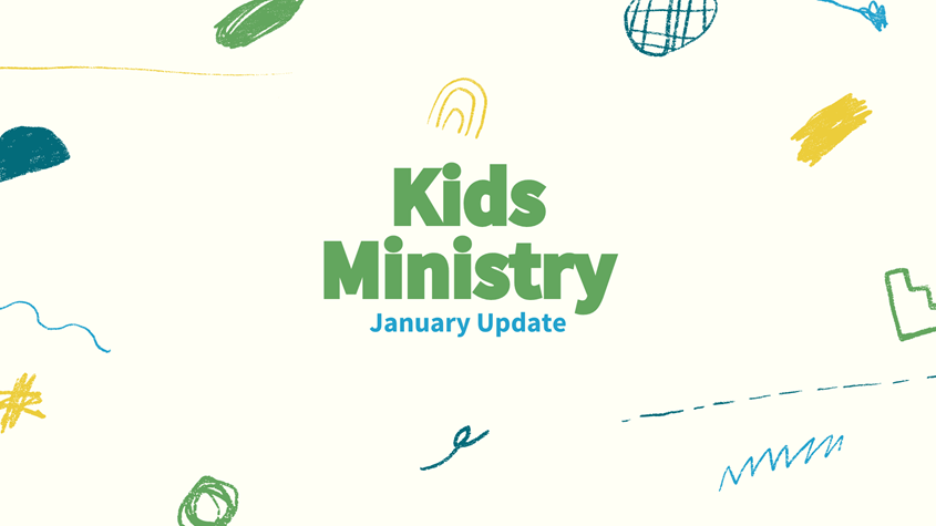 January in Kids Ministry